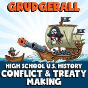 Conflict & Treaty Making GRUDGEBALL U.S. History Game - No Prep Review Activity