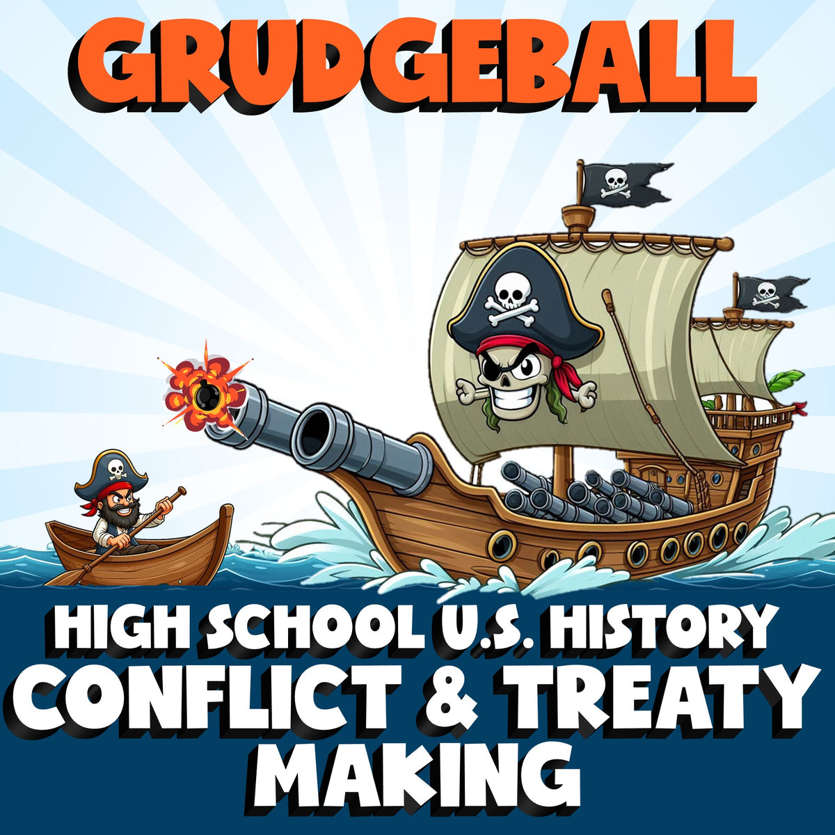 Conflict & Treaty Making GRUDGEBALL U.S. History Game - No Prep Review Activity