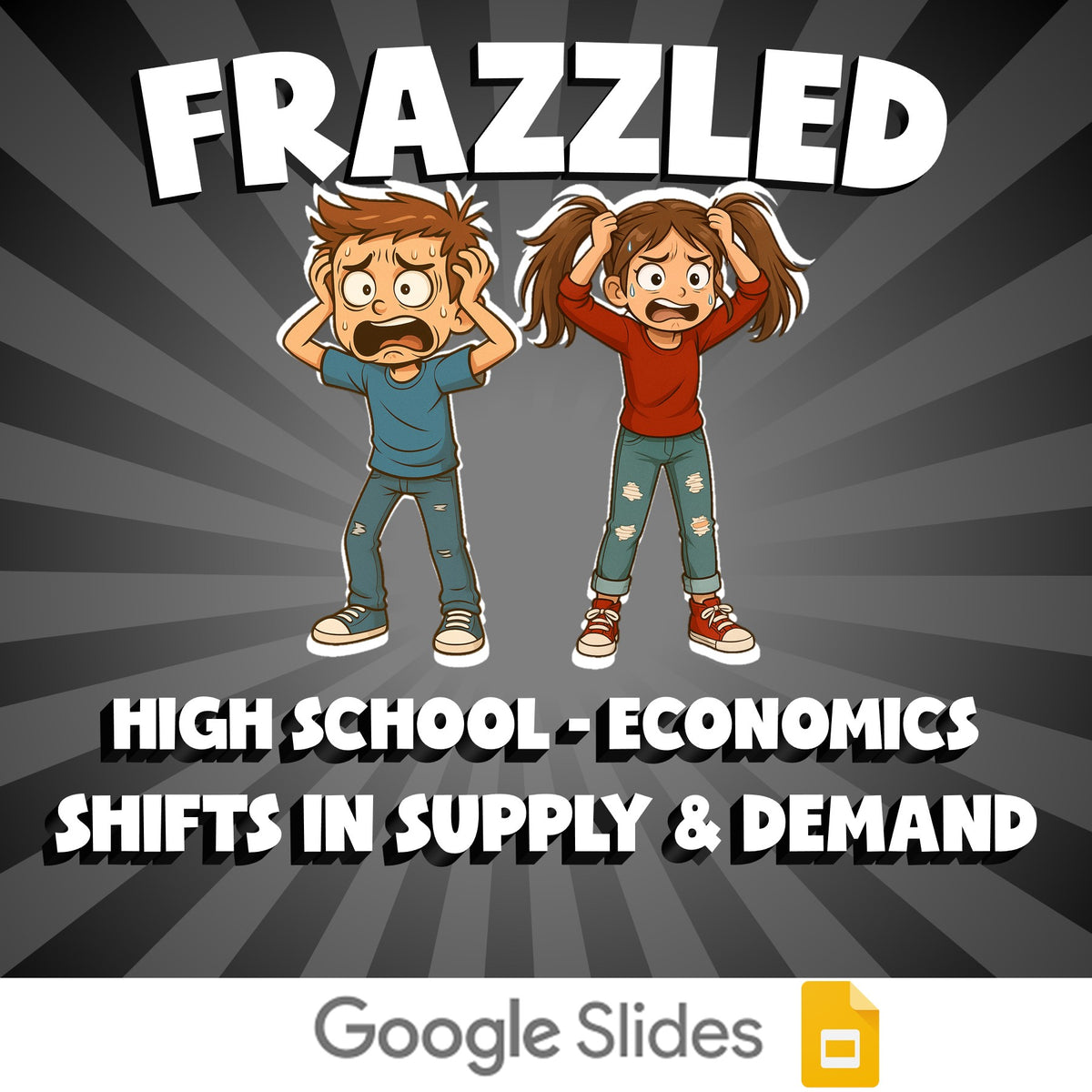 Shifts in Supply & Demand FRAZZLED Economics Game - No Prep Review Activity