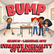 Evaluate Formality of Language BUMP ELA Game - No Prep Grade 10 Review Activity