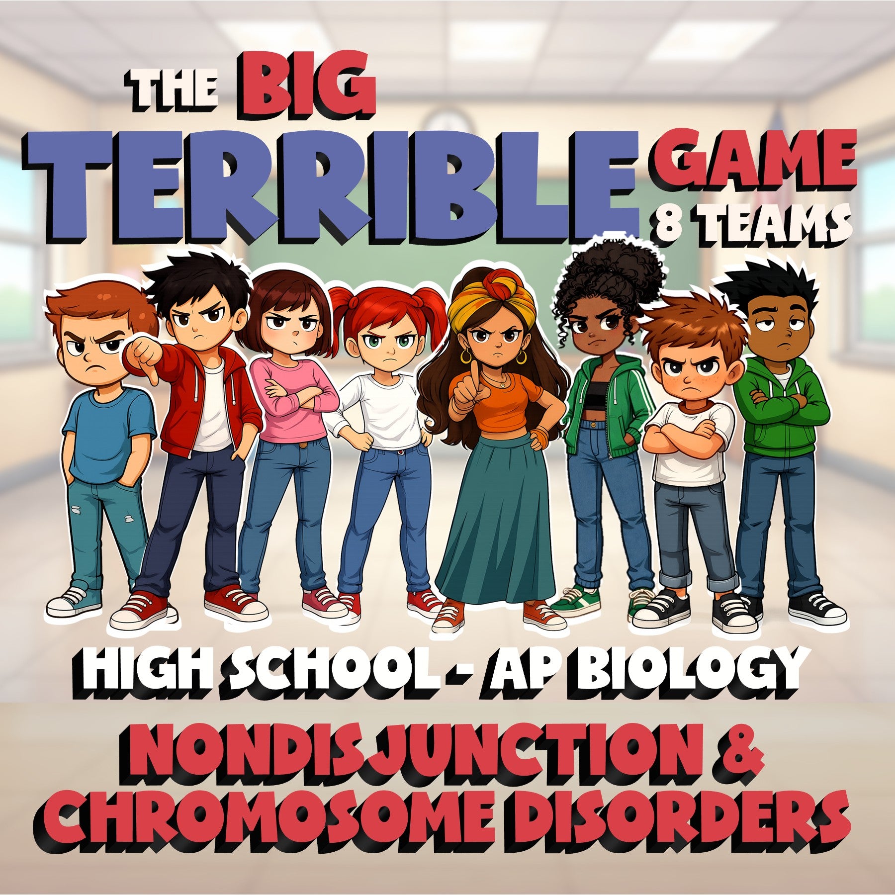 Nondisjunction & Chromosome Disorders BIG TERRIBLE GAME - AP Biology Review