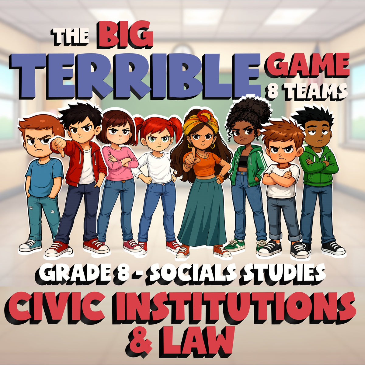 Civic Institutions & Law BIG TERRIBLE GAME - No Prep Grade 8 Socials Review