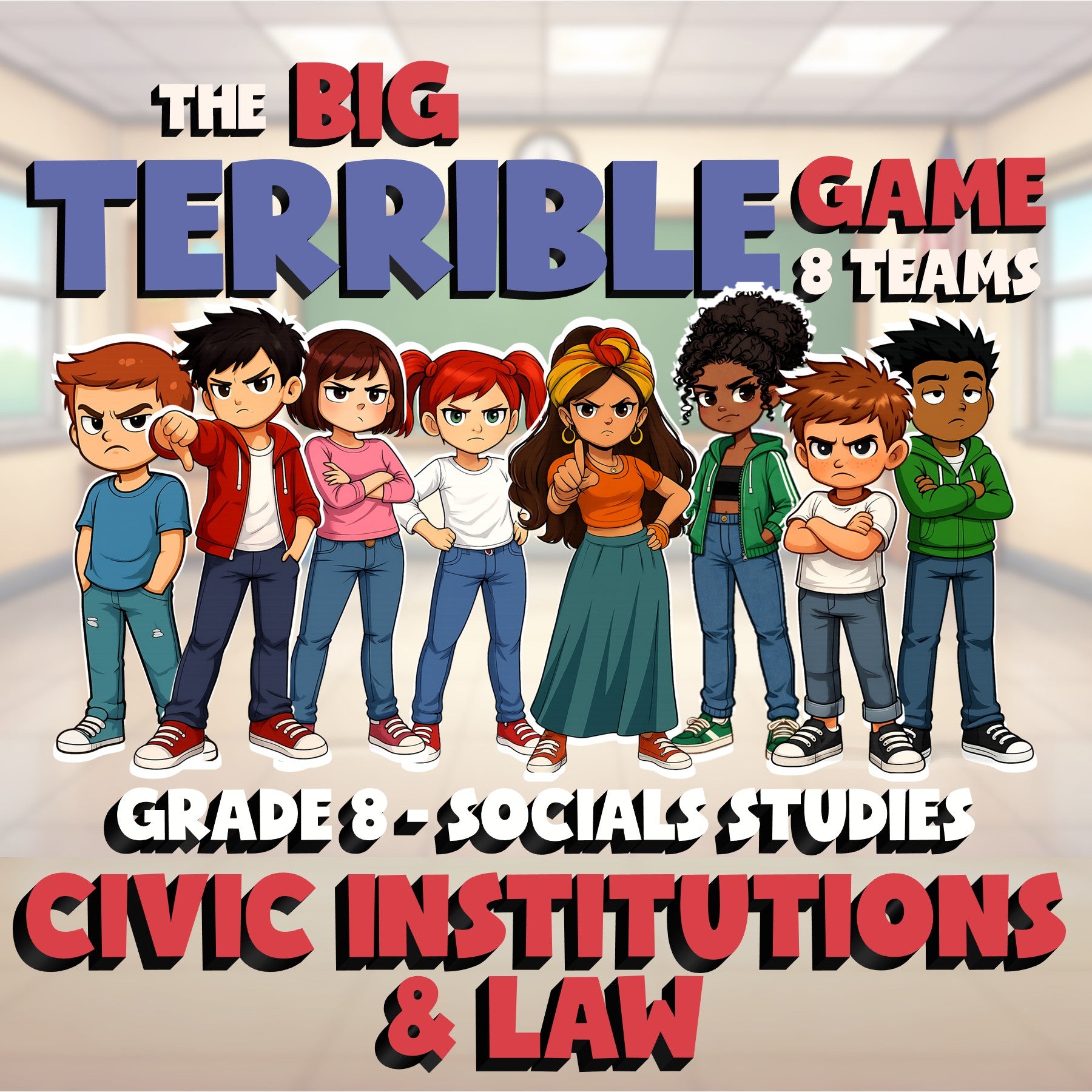 Civic Institutions & Law BIG TERRIBLE GAME - No Prep Grade 8 Socials Review