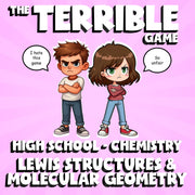 Lewis Structures & Molecular Geometry THE TERRIBLE GAME - Chemistry Science