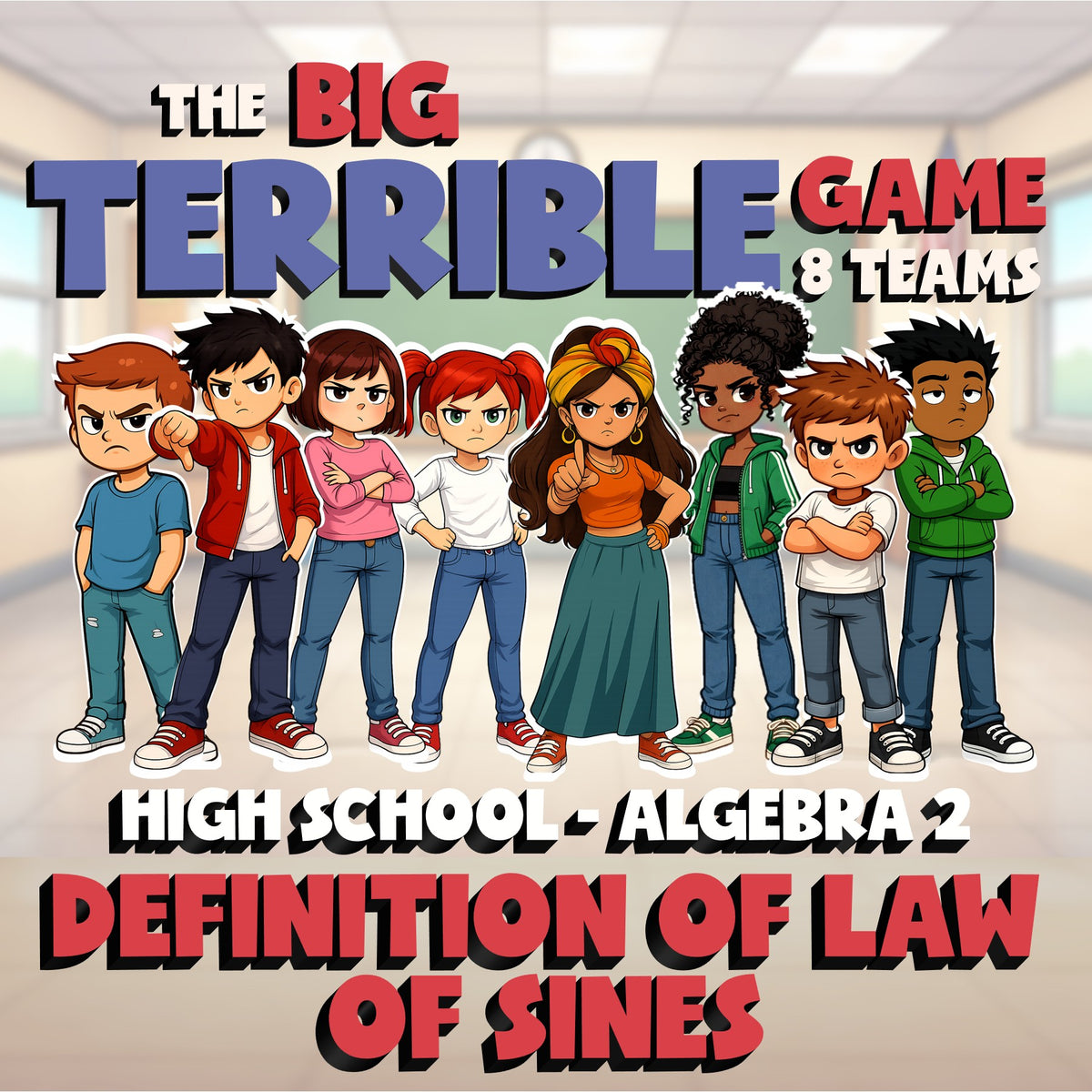 Definition of Law of Sines BIG TERRIBLE GAME - No Prep Algebra 2 Math Review