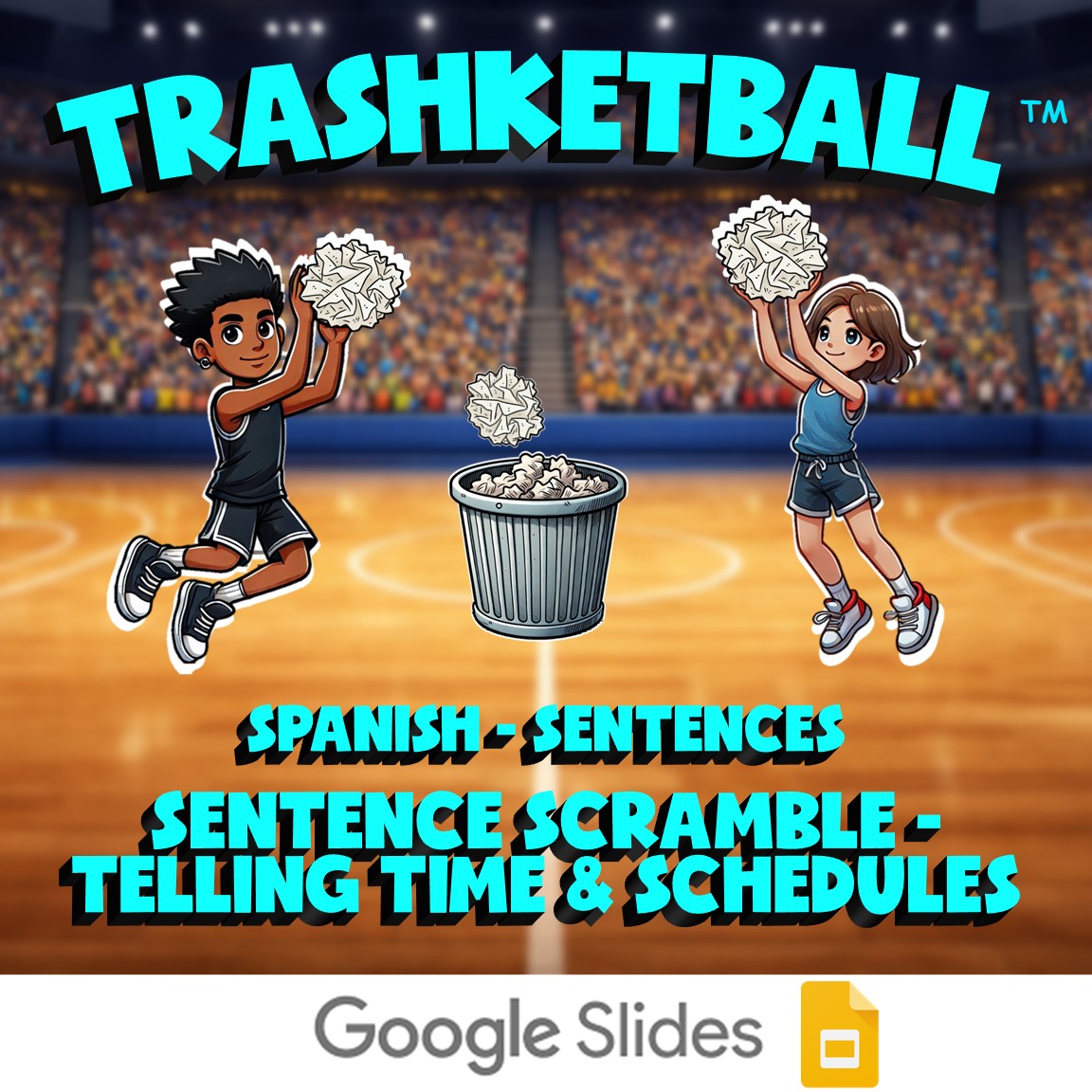 Sentence Scramble - Telling Time & Schedules TRASHKETBALL Spanish Game - No Prep