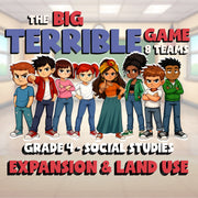 Expansion & Land Use BIG TERRIBLE GAME - No Prep Grade 4 Socials Review Activity