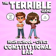 Constitutional Law THE TERRIBLE GAME - No Prep Civics Review Activity