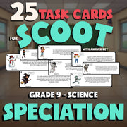 Speciation SCOOT TASK CARDS Science Game - No Prep Grade 9 Review Activity