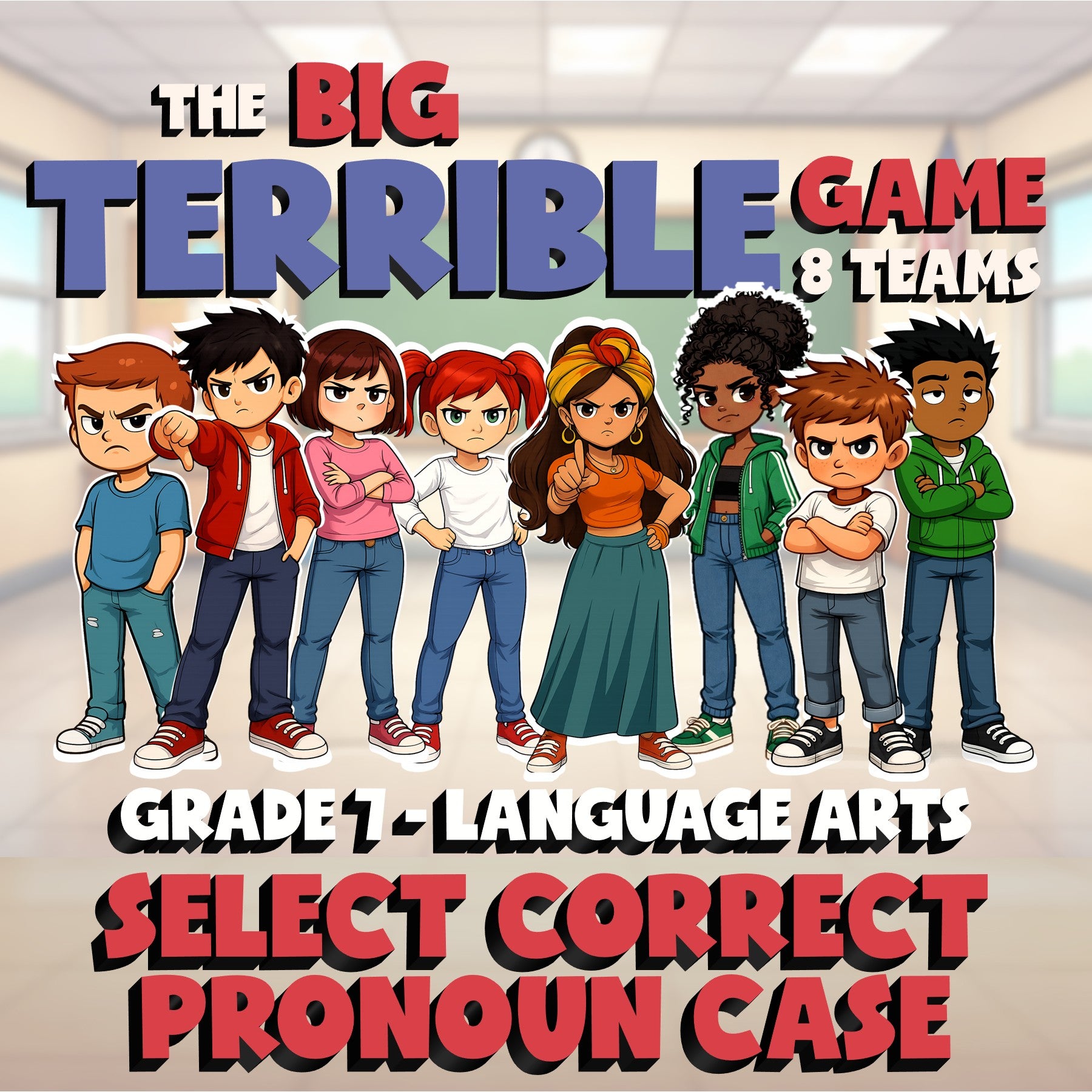 Select Correct Pronoun Case BIG TERRIBLE GAME - No Prep Grade 7 ELA Review