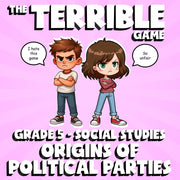 Origins of Political Parties THE TERRIBLE GAME - No Prep Grade 5 Socials Review