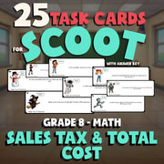 Sales Tax & Total Cost SCOOT TASK CARDS Math Game - No Prep Grade 8 Review