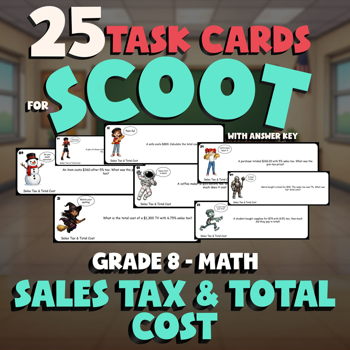 Sales Tax & Total Cost SCOOT TASK CARDS Math Game - No Prep Grade 8 Review