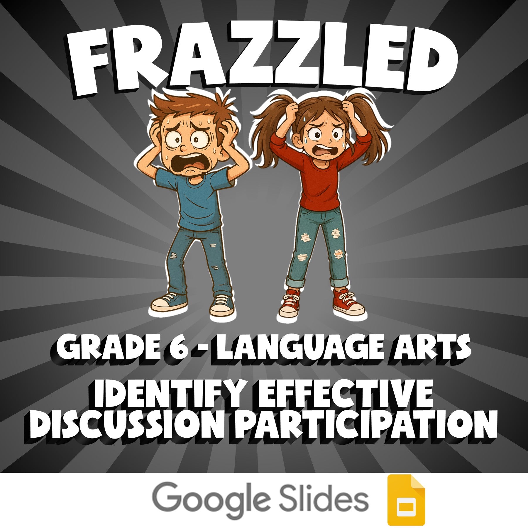 Identify Effective Discussion Participation FRAZZLED ELA Game - No Prep Grade 6