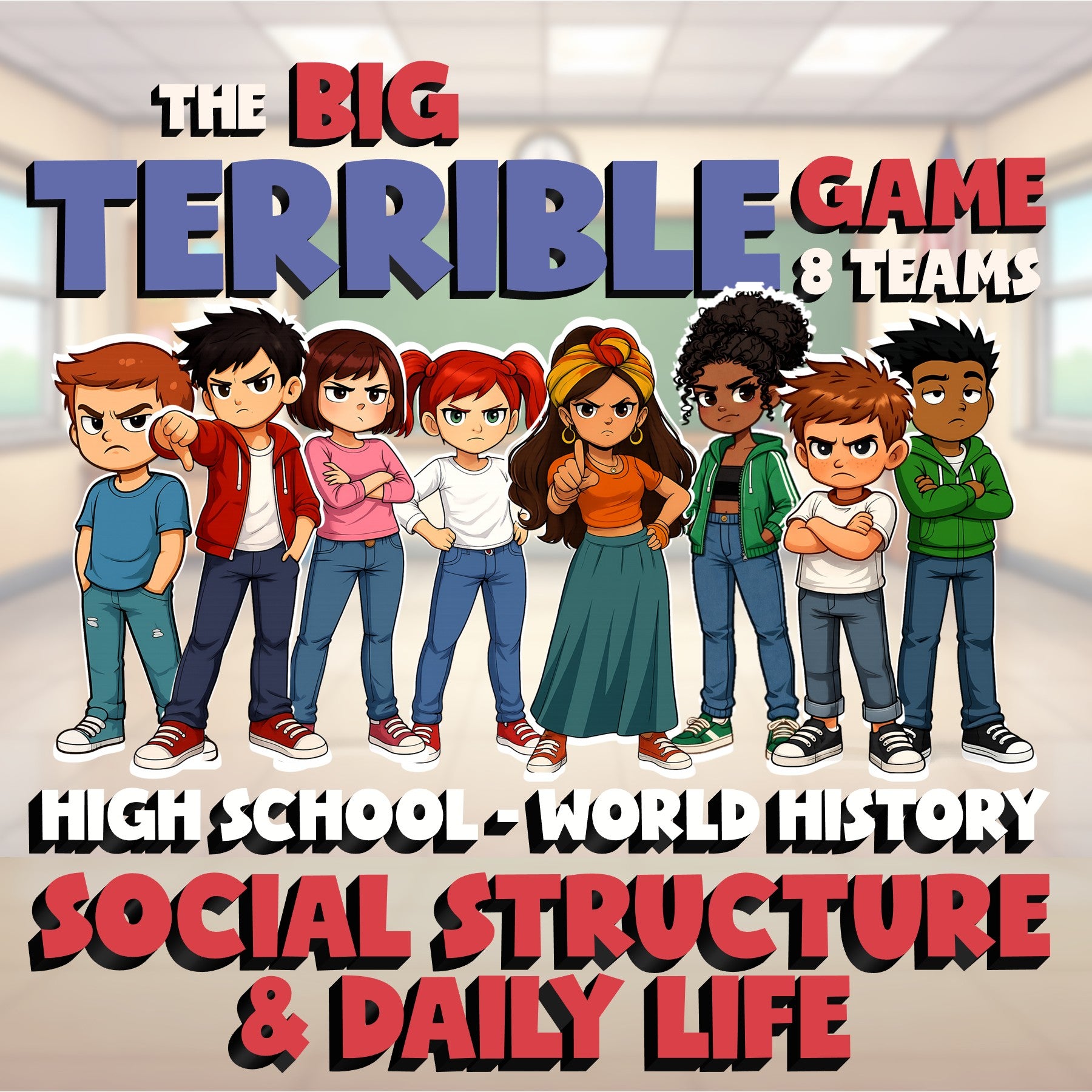 Social Structure & Daily Life BIG TERRIBLE GAME - No Prep World History Review