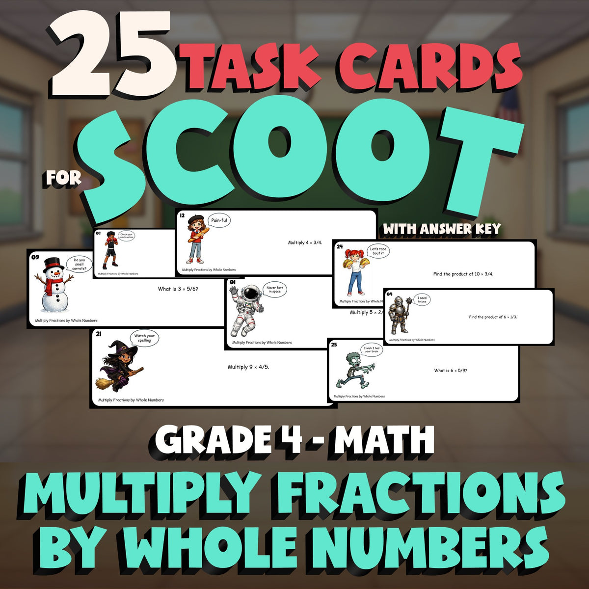 Multiply Fractions by Whole Numbers SCOOT TASK CARDS Math Game - No Prep Grade 4