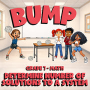 Determine Number of Solutions to a System BUMP Math Game - No Prep Grade 7