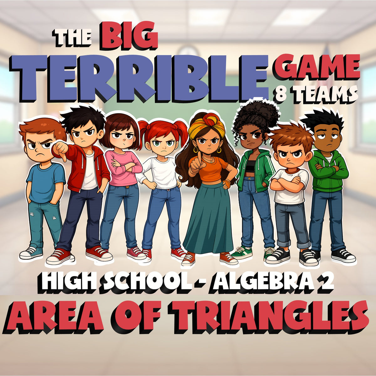 Area of Triangles BIG TERRIBLE GAME - No Prep Algebra 2 Math Review Activity