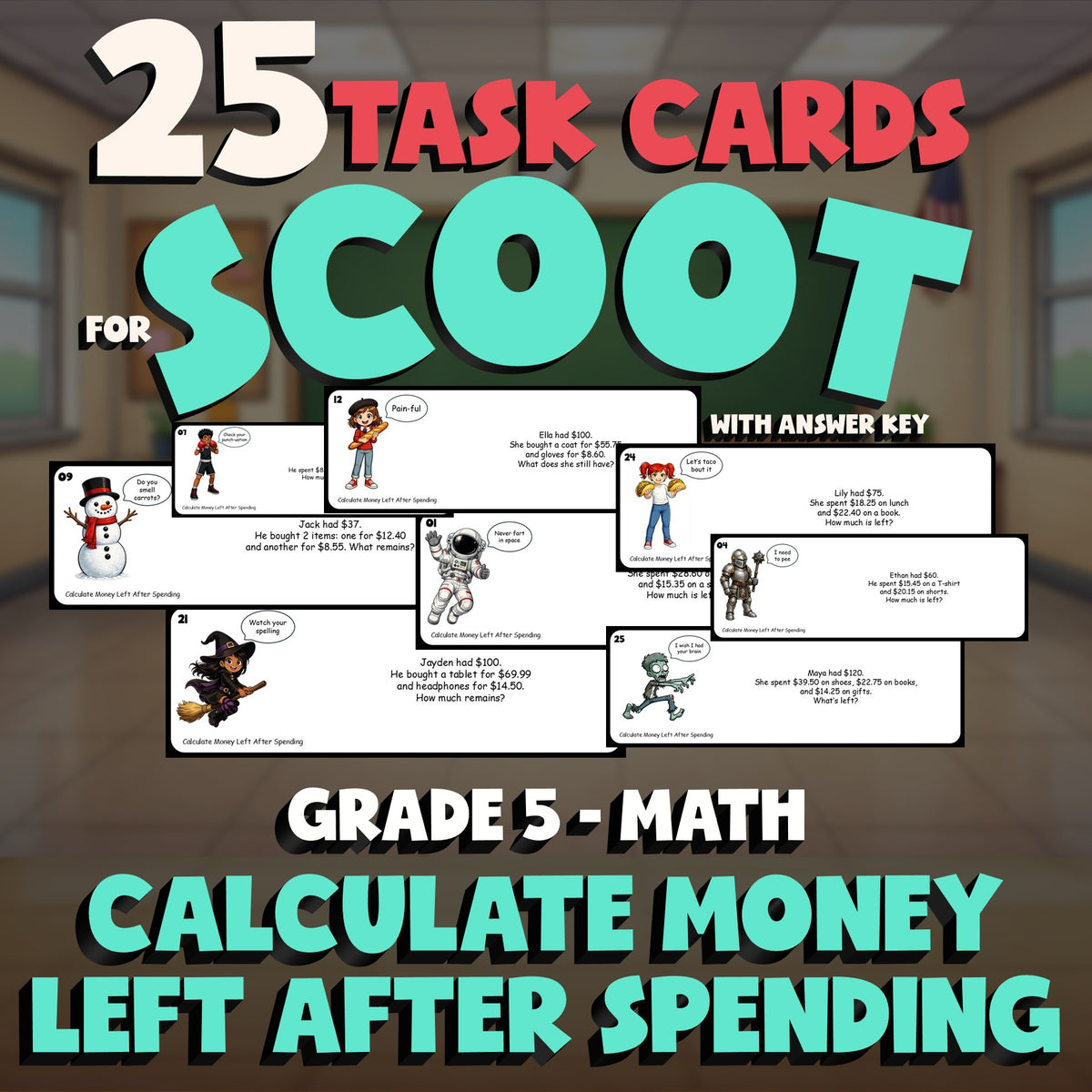 Calculate Money Left After Spending SCOOT TASK CARDS Math Game - No Prep Grade 5