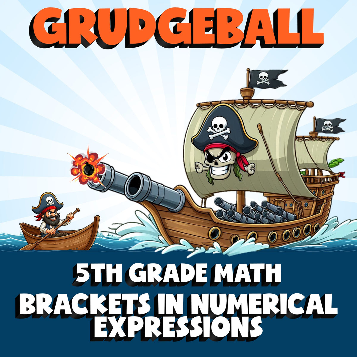 Brackets in Numerical Expressions GRUDGEBALL Math Game - No Prep Grade 5 Review
