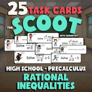Rational Inequalities SCOOT TASK CARDS Math Game - No Prep PreCalculus Review