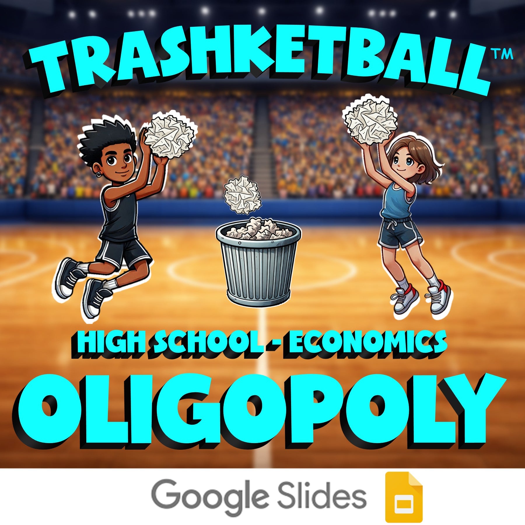 Oligopoly TRASHKETBALL Economics Game - No Prep Review Activity
