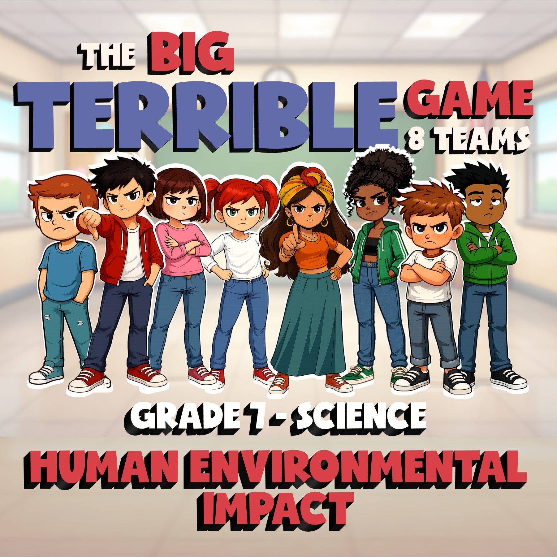 Human Environmental Impact BIG TERRIBLE GAME - No Prep Grade 7 Science Review