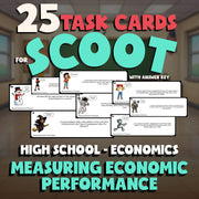 Measuring Economic Performance SCOOT TASK CARDS Economics Game - No Prep Review