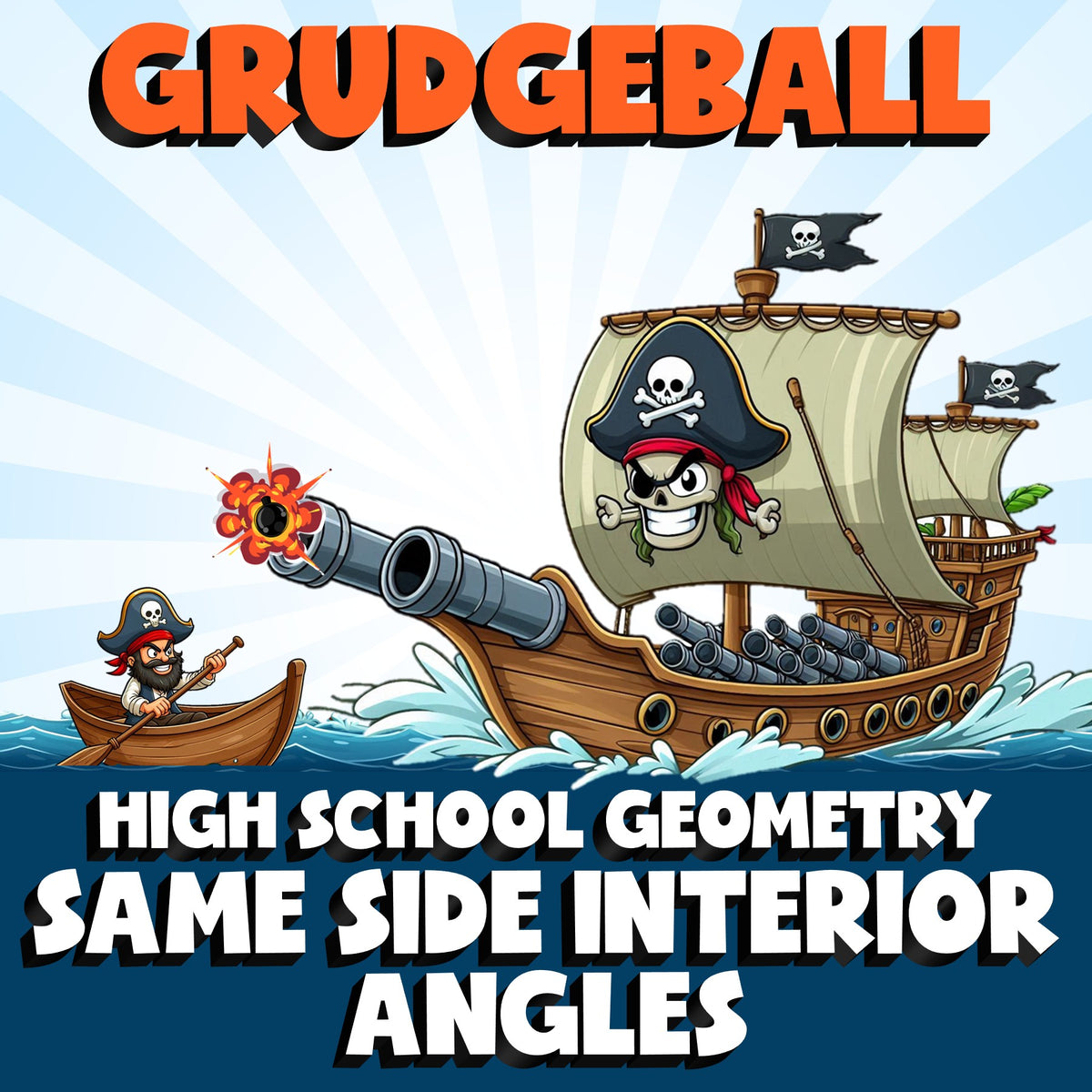 Same Side Interior Angles GRUDGEBALL Math Game - No Prep Geometry Review