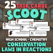 Conservation Laws in Reactions SCOOT TASK CARDS Science Game - No Prep Chemistry