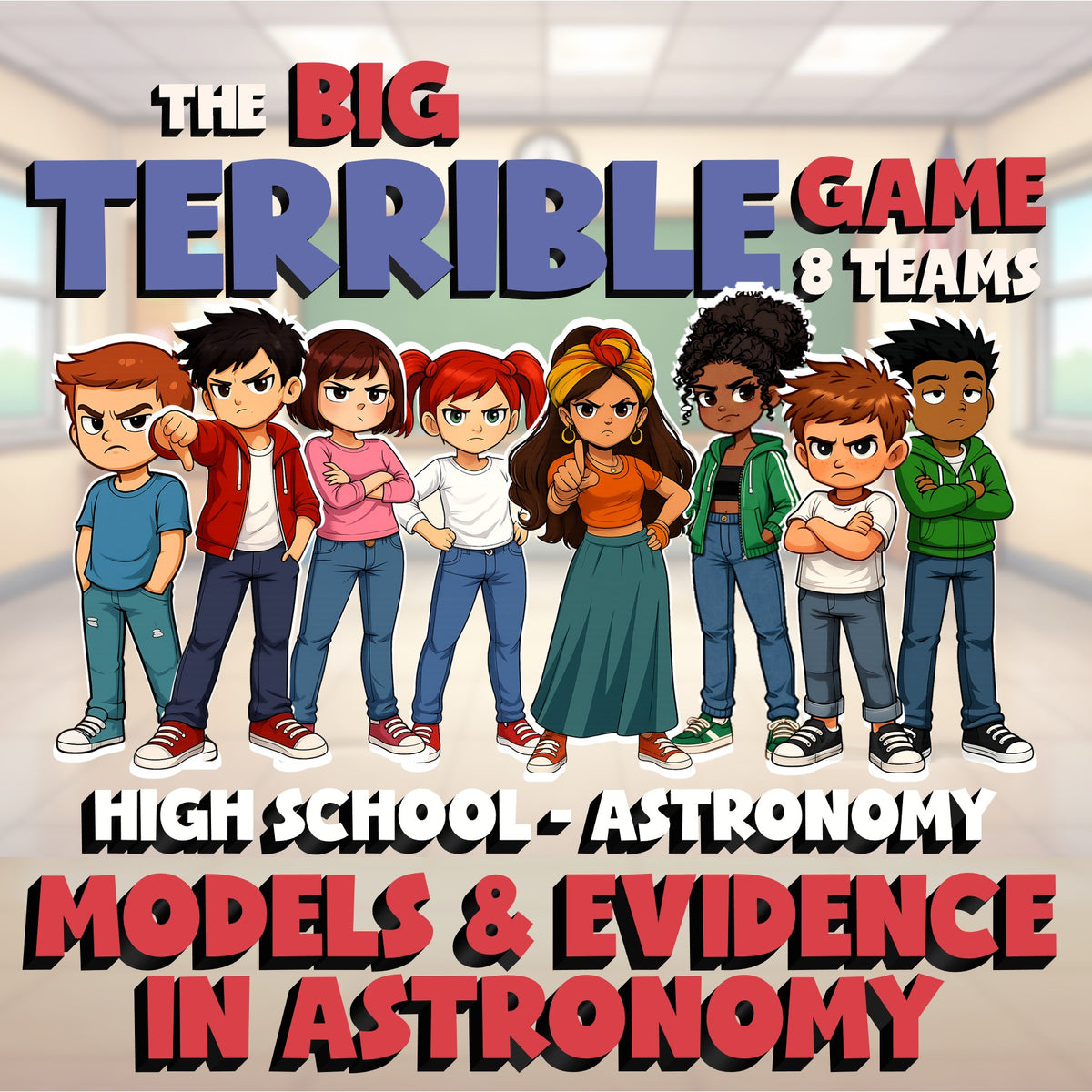 Models & Evidence in Astronomy BIG TERRIBLE GAME - Astronomy Science Review