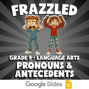 Pronouns & Antecedents FRAZZLED ELA Game - No Prep Grade 9 Review Activity