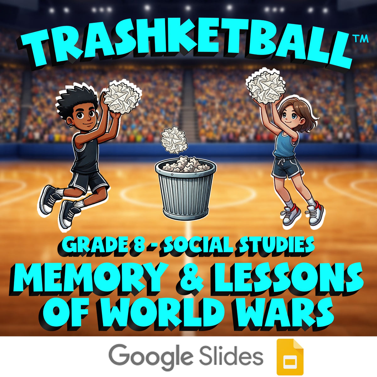 Memory & Lessons of World Wars TRASHKETBALL Socials Game - No Prep Grade 8