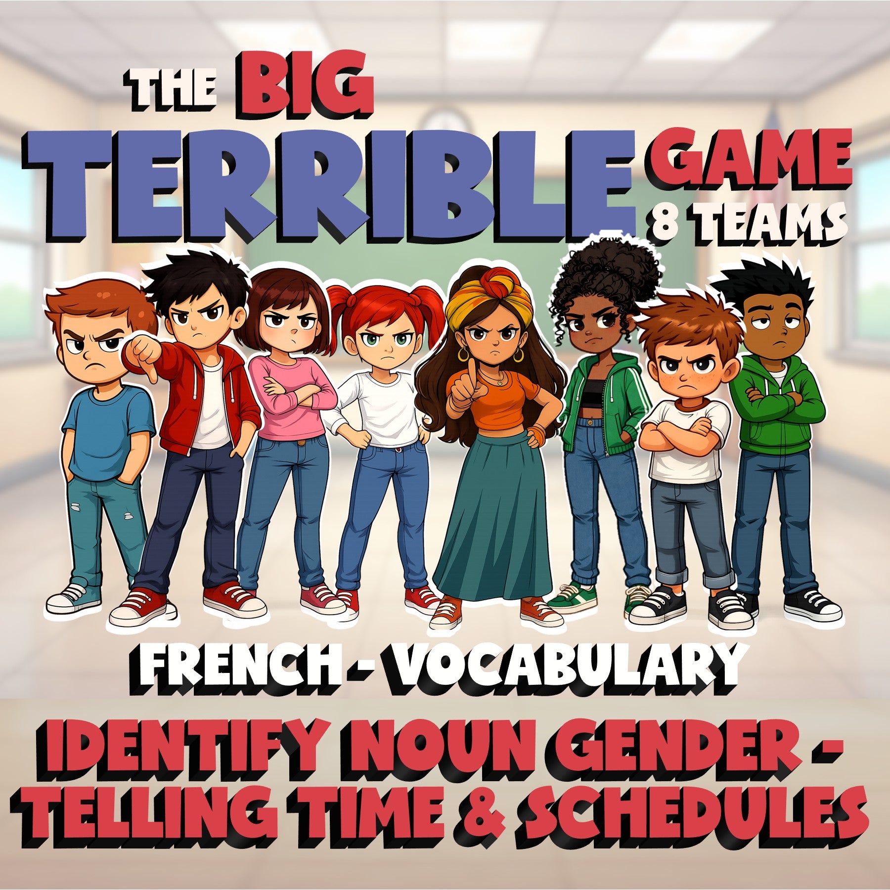 Identify Noun Gender - Telling Time & Schedules BIG TERRIBLE GAME - French