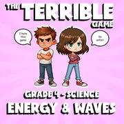 Energy & Waves THE TERRIBLE GAME - No Prep Grade 4 Science Review Activity