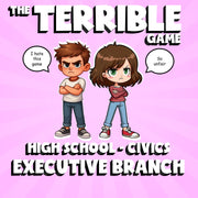 Executive Branch THE TERRIBLE GAME - No Prep Civics Review Activity
