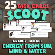 Energy From Sun, Wind & Water SCOOT TASK CARDS Science Game - No Prep Grade 3