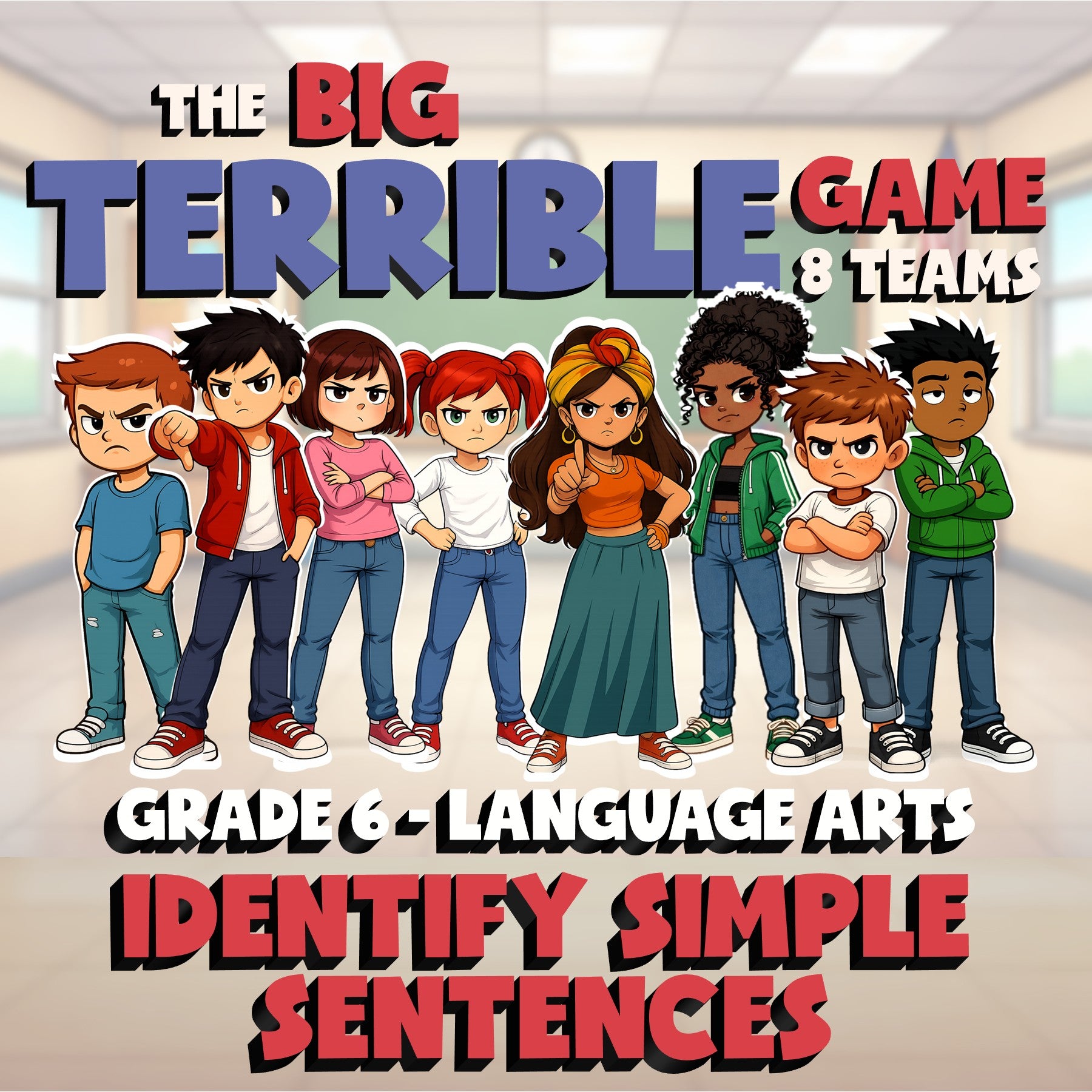 Identify Simple Sentences BIG TERRIBLE GAME - No Prep Grade 6 ELA Review