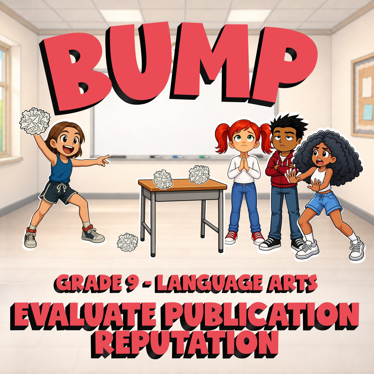 Evaluate Publication Reputation BUMP ELA Game - No Prep Grade 9 Review Activity
