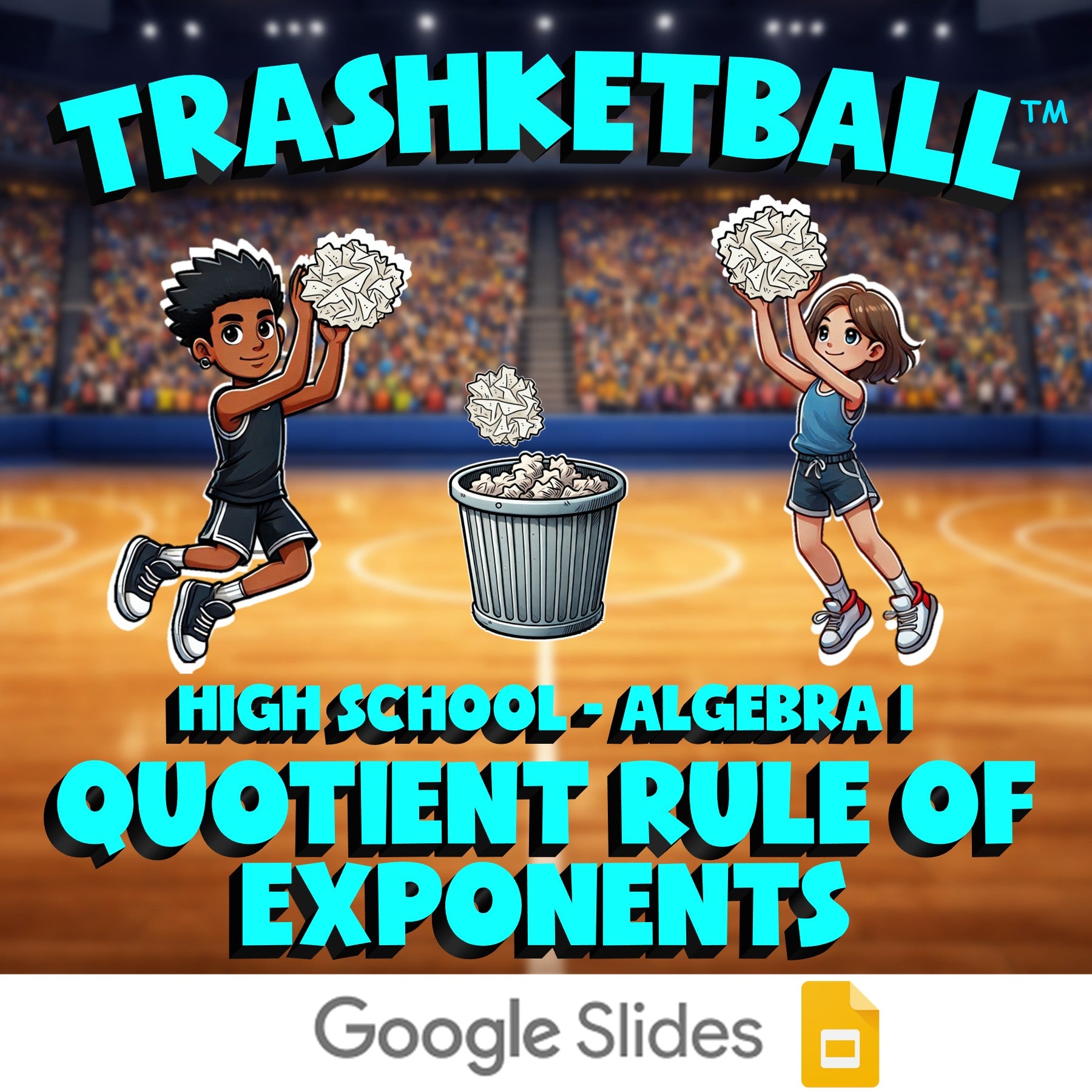 Quotient Rule of Exponents TRASHKETBALL Math Game - No Prep Algebra 1 Review