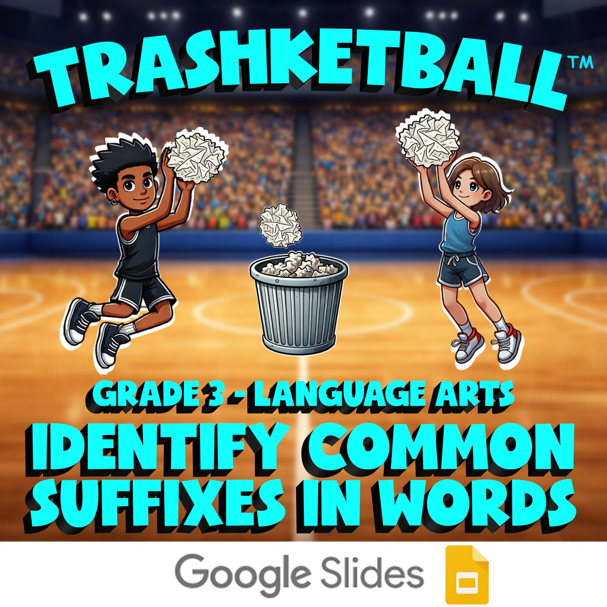 Identify Common Suffixes in Words TRASHKETBALL ELA Game - No Prep Grade 3 Review