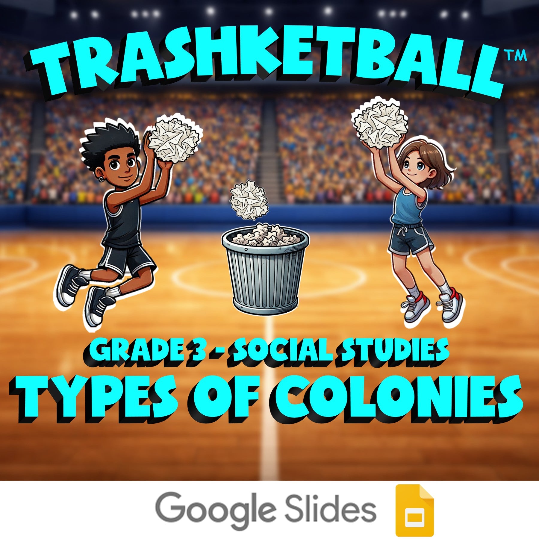 Types of Colonies TRASHKETBALL Socials Game - No Prep Grade 3 Review Activity