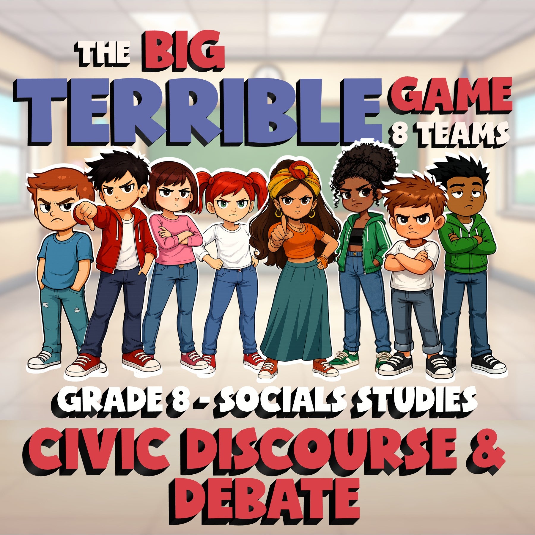 Civic Discourse & Debate BIG TERRIBLE GAME - No Prep Grade 8 Socials Review