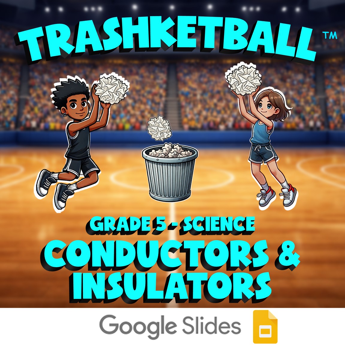 Conductors & Insulators TRASHKETBALL Science Game - No Prep Grade 5 Review