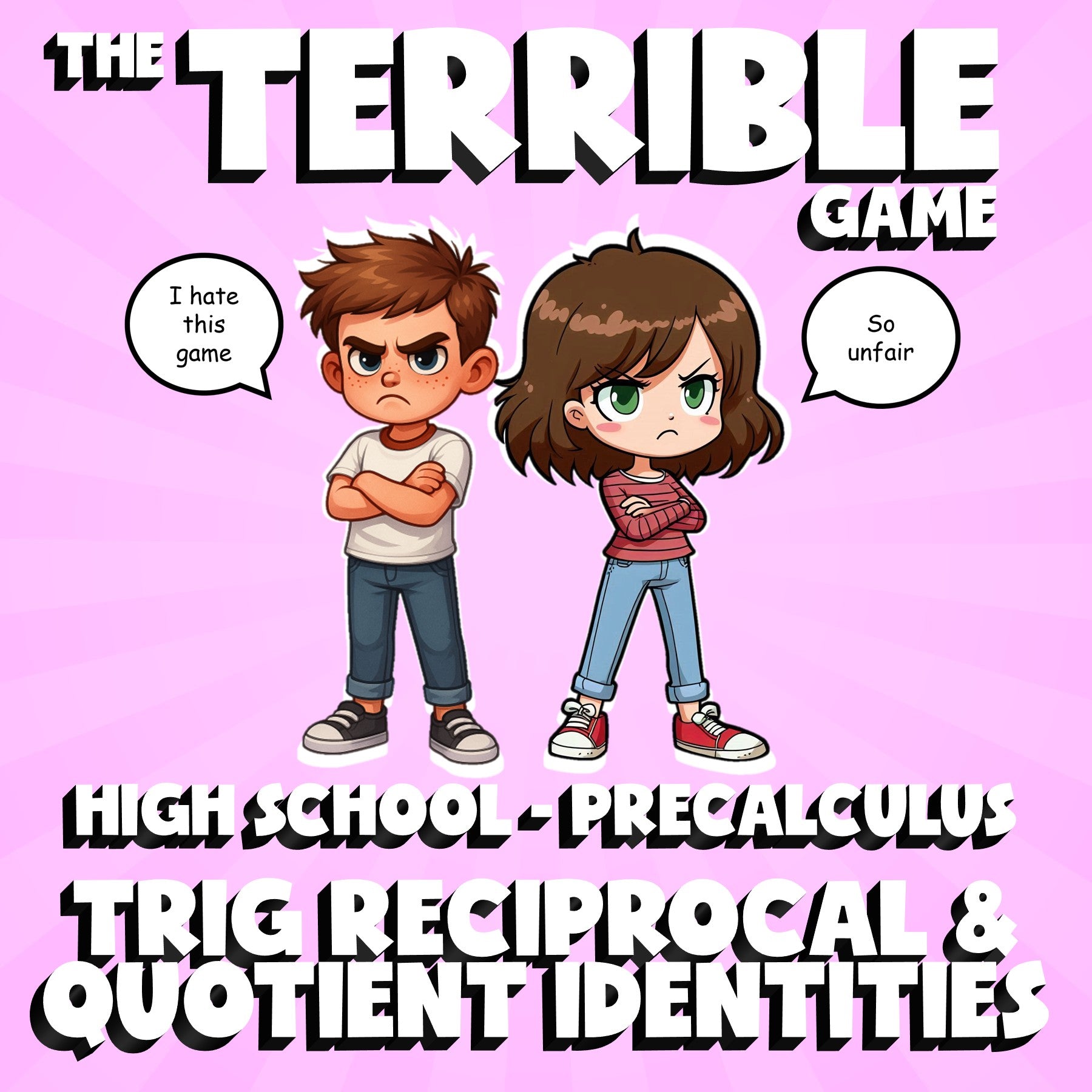 Trig Reciprocal & Quotient Identities THE TERRIBLE GAME - PreCalculus Math