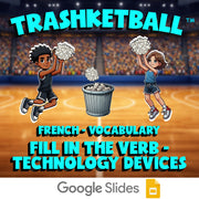 Fill In The Verb - Technology Devices TRASHKETBALL French Game - No Prep