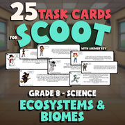 Ecosystems & Biomes SCOOT TASK CARDS Science Game - No Prep Grade 8 Review