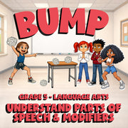 Understand Parts of Speech & Modifiers BUMP ELA Game - No Prep Grade 5 Review