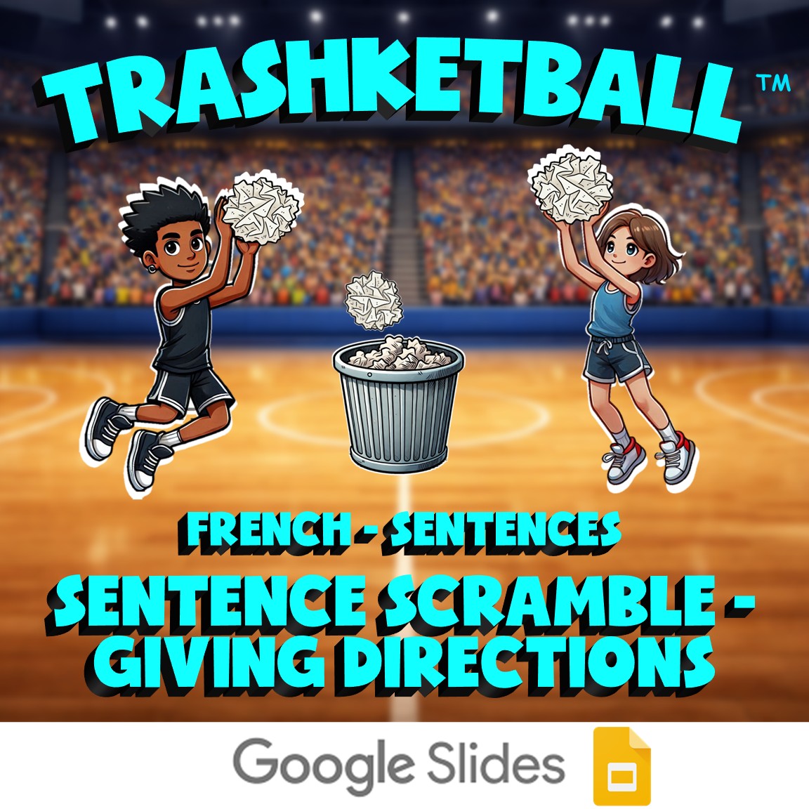 Sentence Scramble - Giving Directions TRASHKETBALL French Game - No Prep