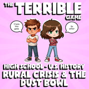 Rural Crisis & the Dust Bowl THE TERRIBLE GAME - No Prep U.S. History Review